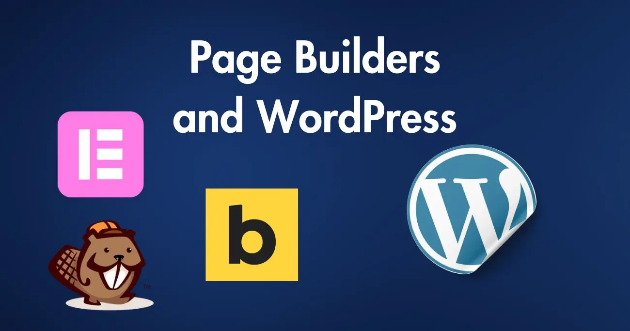 Can page builders replace WordPress